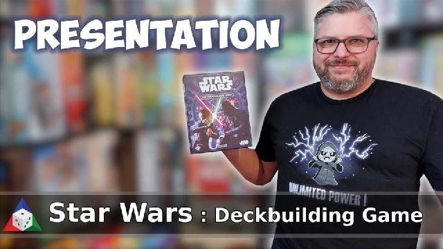 L'École du jeu - Star Wars : The Deckbuilding Game - Présentation du jeu