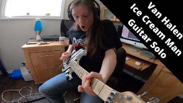 Deraps - Van Halen Ice Cream Man Guitar Solo