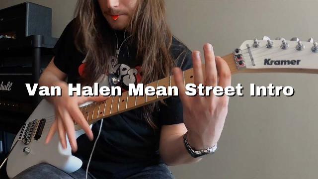 Deraps - Van Halen - Mean Street - Intro Cover